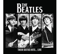 The Beatles - Their Sixties Hits... Live [VINYL]