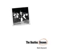 The Beatles Unseen: (E)