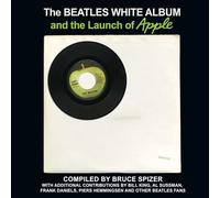 The Beatles White Album and the Launch of Apple