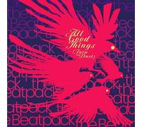 The Beatpack - All Good Things (Turn To Dust)
