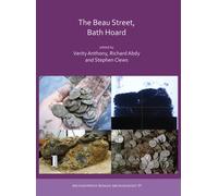 The Beau Street, Bath Hoard