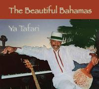The Beautiful Bahamas - Ya Tafari