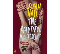 The Beautiful Indifference