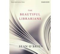 The Beautiful Librarians by Sean OBrien (Paperback 2015)