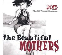 The Beautiful Mothers - Half American Serviceman