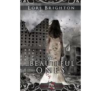 The Beautiful Ones: The Chosen Ones