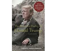 The Beautiful Poetry of Donald Trump. Sears 9781786894724 Fast Free Shipping