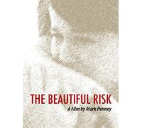 The Beautiful Risk
