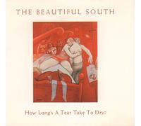 The Beautiful South - How Long's a Tear Take to Dry