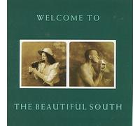 The Beautiful South - Welcome to the Beautiful South