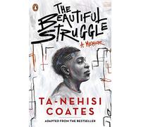 The Beautiful Struggle – Penguin Books