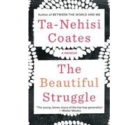 The Beautiful Struggle