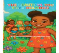 The Beautiful You, That Belongs