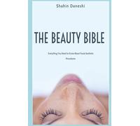THE BEAUTY BIBLE: Everything You Need to Know About Facial Aesthetic Procedures