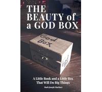 The Beauty of a God Box