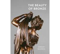 The Beauty of Bronze