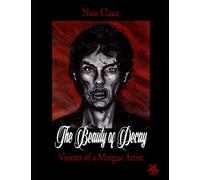 The Beauty of Decay: Visions of a morgue artist