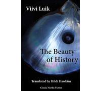 The Beauty of History: (2nd Revised edition)