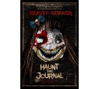THE BEAUTY OF HORROR HAUNT JOURN by ROBERT ALAN Paperback Self Help Business