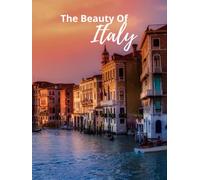 The Beauty Of Italy: Coffee Table Conversations