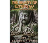 The Beauty of Letting Go: Embracing Impermanence with Grace