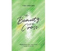 The Beauty of the Cross