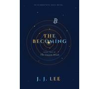 The Becoming: Book Two of The Unseen Minds