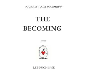 The Becoming: Journey to My Soulmate