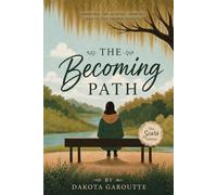 The Becoming Path: My Journey Through Mental Health
