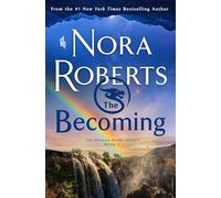 The Becoming: The Dragon Heart Legacy, Book 2