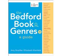 The Bedford Book of Genres: A Guide