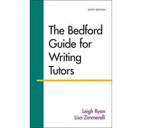 The Bedford Guide for Writing Tutors