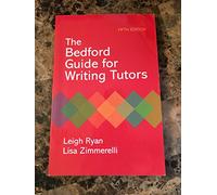 The Bedford Guide for Writing Tutors