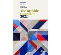 The Bedside Guardian 2022