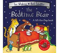 The Bedtime Bear: (Tom and Bear)