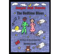 The Bedtime Blues (Jasper and Connie)