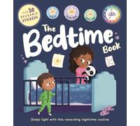 The Bedtime Book (A comforting guide and reward book for bedtime routines)