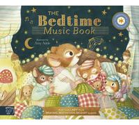The Bedtime Music Book : Play 8 Soothing Pieces of Classical Music