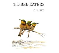 The Bee-Eaters (Poyser Monographs)