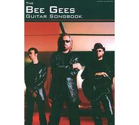 The Bee Gees Guitar Songbook: Guitar Tab Edition