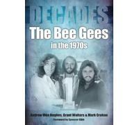 The Bee Gees in the 1970s