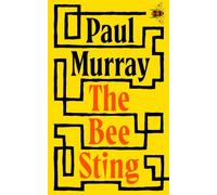 The Bee Sting by Paul Murray