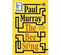 The Bee Sting: From the award-winning author of Skippy Dies by Paul Murray