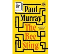 The Bee Sting by Paul Murray