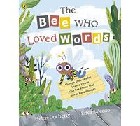 The Bee Who Loved Words