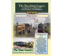 The Beeching Legacy: The West Country: 1
