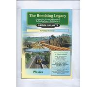 The Beeching Legacy: Wessex: v. 2