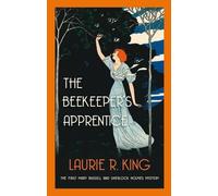 The Beekeeper's Apprentice (Mary Russell Mystery 01) by Laurie R. King (2010-08-07)
