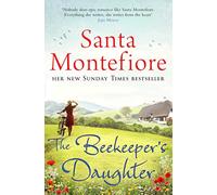 The Beekeeper's Daughter by Santa Montefiore (Paperback)