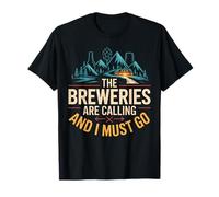 The Beer Brewery Calls and I Must Go Mountain Craft Brew T-Shirt